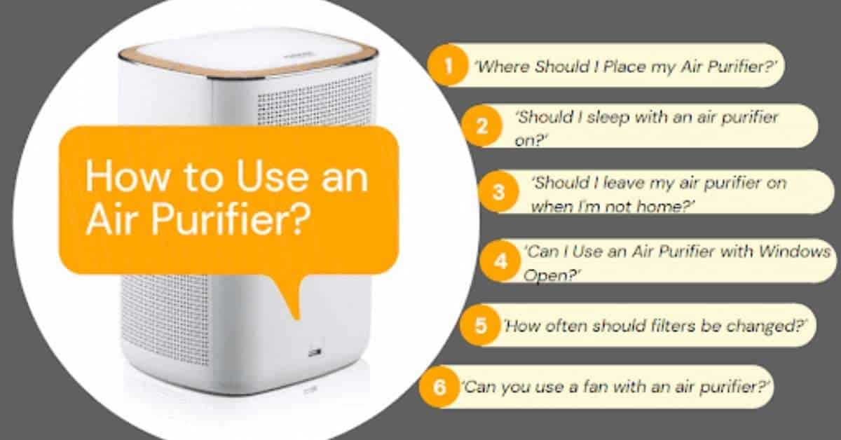 some common questions on how to use an air purifier