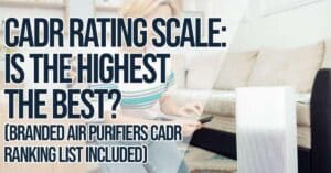CADR Rating: What Is It?